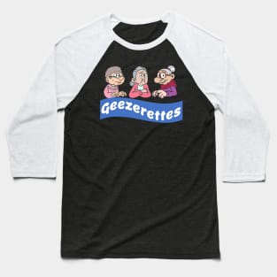 Geezerettes Baseball T-Shirt